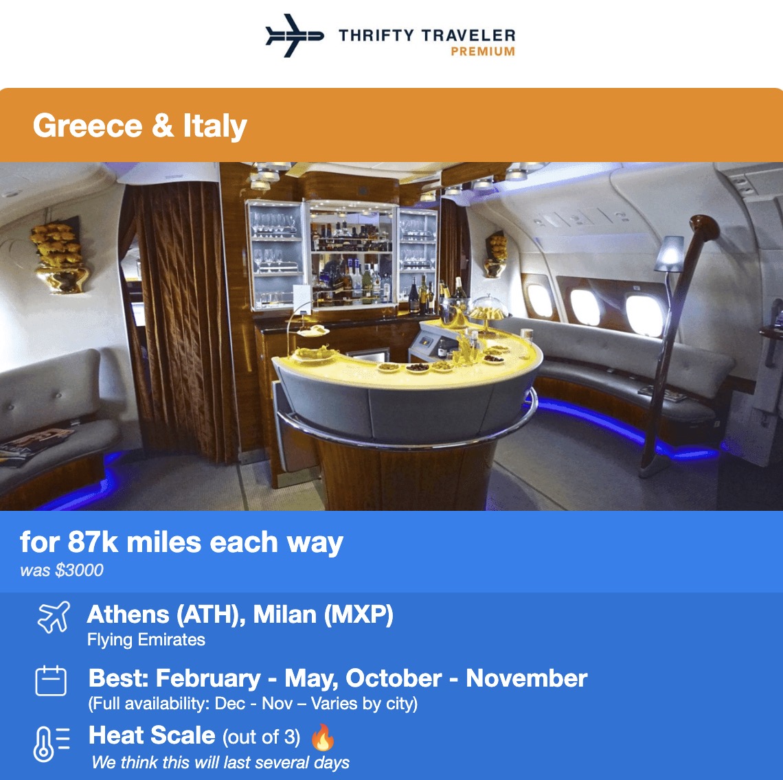 Emriates business clas flight deal for 87,000 miles each way. Was $3,000